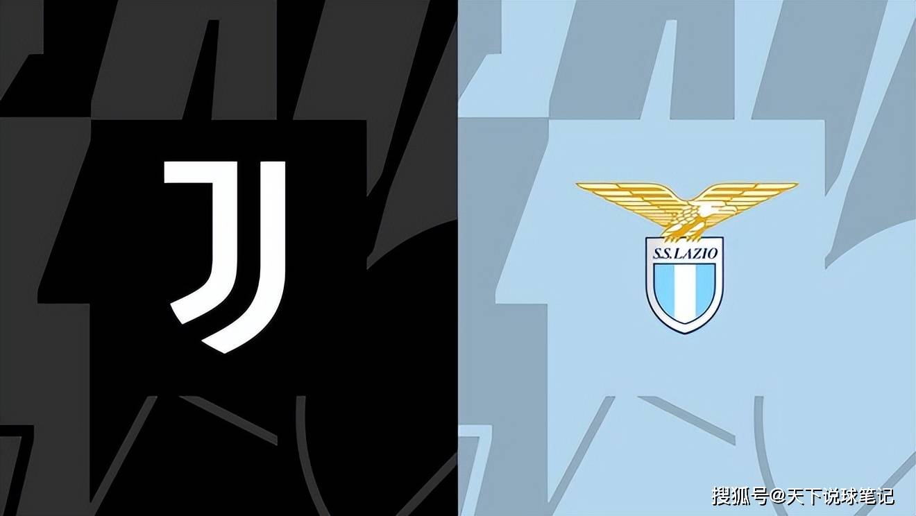 关于拉齐奥对战尤文图斯争夺联赛领头羊位置激烈角逐的信息